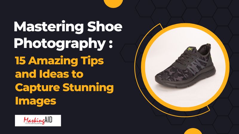 Mastering Shoe Photography