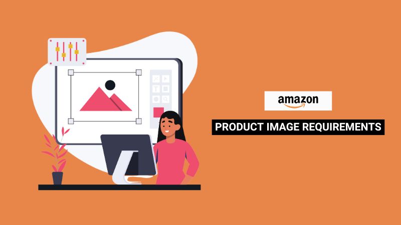 Amazon Product Image Requirements