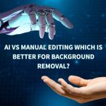 Graphic comparing AI vs. Manual Editing for background removal, featuring a robot hand, a human hand, and respective "Ai" and pen tool icons